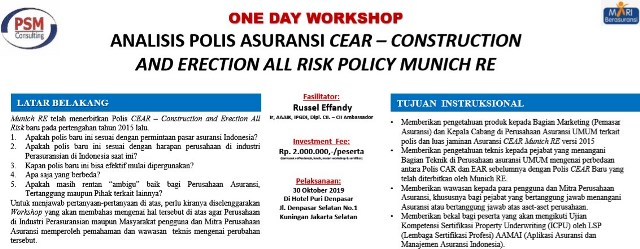 One Day Workshop: Analisis Polis Asuransi CEAR – Construction And Erection All Risk Policy Munich Re