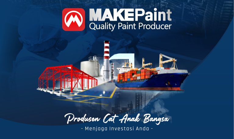 Company Profile MAKEPaint – Produsen Cat Anak Bangsa